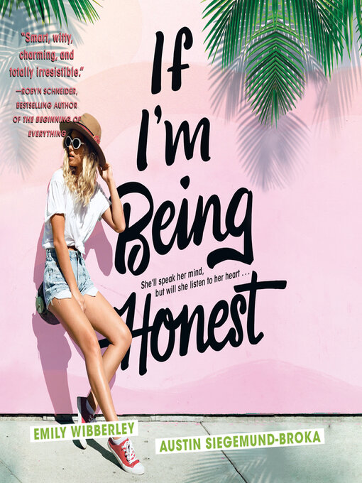 Title details for If I'm Being Honest by Emily Wibberley - Available